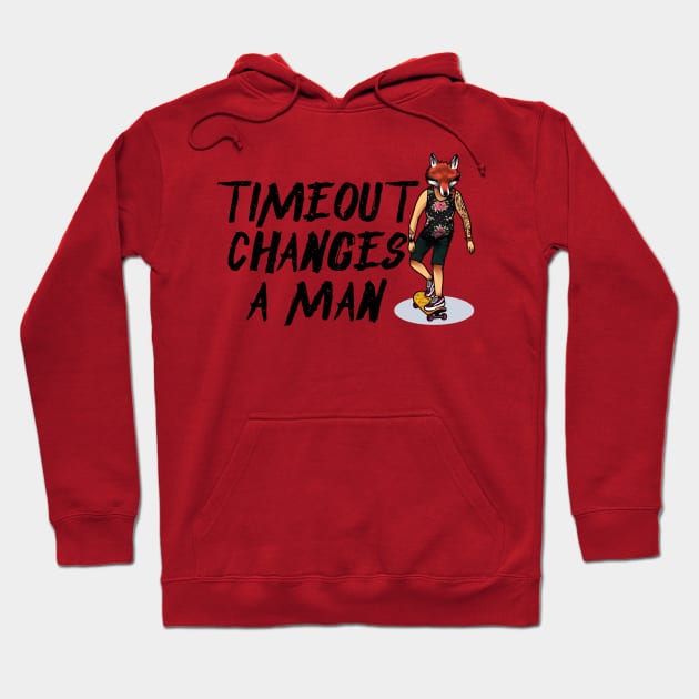 Timeout Changes A Man Hoodie by Seopdesigns